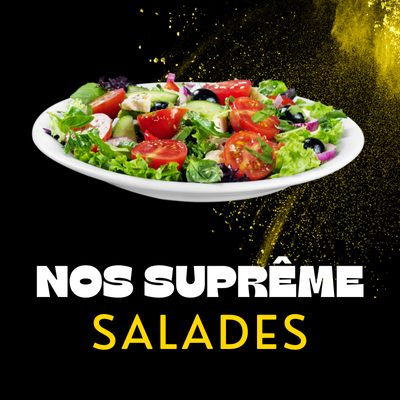 nos suprême salades